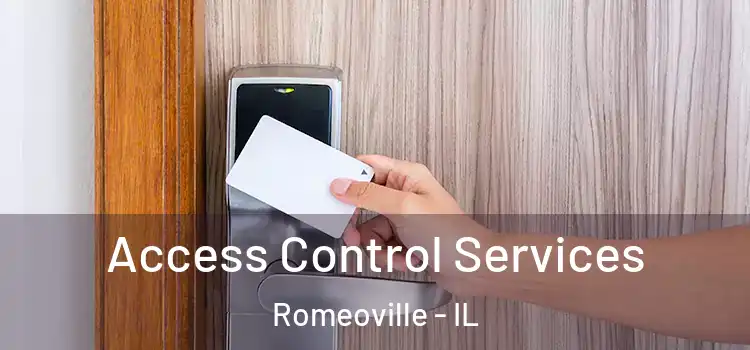 Access Control Services Romeoville - IL
