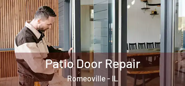 Patio Door Repair Romeoville - IL