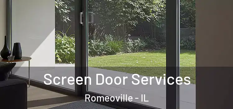 Screen Door Services Romeoville - IL
